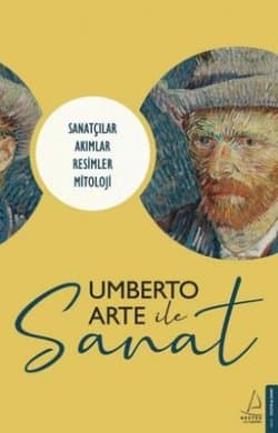 Umberto Arte ile Sanat: Sanatçılar-Akımlar-Resimler-Mitoloji