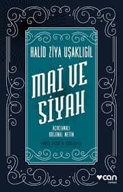Mai ve Siyah (Günümüz Türkçesiyle)