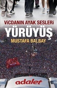 Yürüyüş Vicdanın Ayak Sesleri