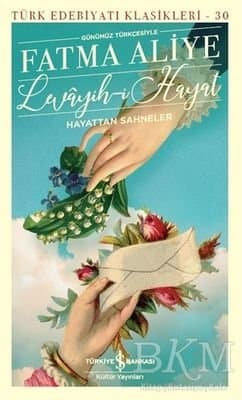 Levayih-i Hayat (Hayattan Sahneler)