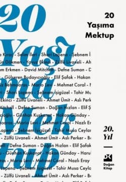 20 yaşıma mektup