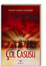 Çöl Casusu Kızıl Ülkede Büyük Oyun