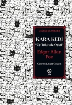 Kara Kedi: Üç Tekinsiz Öykü