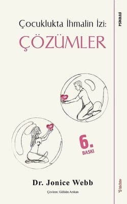 Çocukta İhmalin İzi: Çözümler