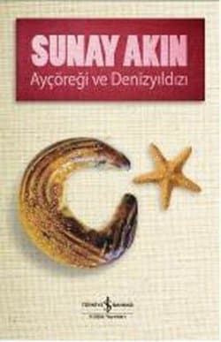 Ay Çöreği ve Denizyıldızı