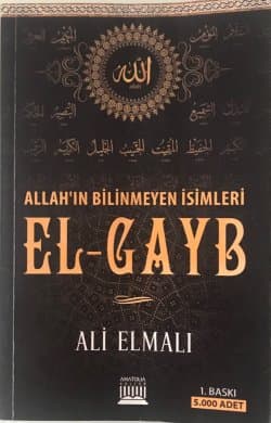 Allah'ın Bilinmeyen İsimleri El-Gayb