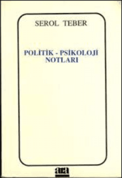 Politik - Psikoloji Notları