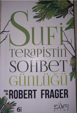 Sufi Terapistin Sohbet Günlüğü