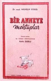 Bir Anneye Mektuplar