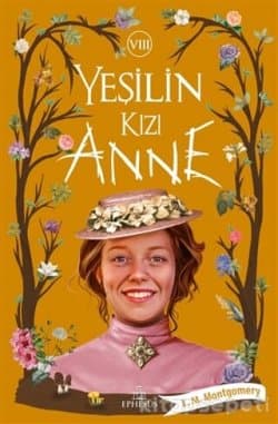Yeşilin Kızı Anne - 8