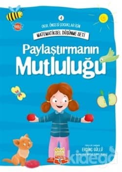 Okul Öncesi Çocuklar İçin Matematiksel Düşünme Seti 4 - Paylaştırmanın Mutluluğu