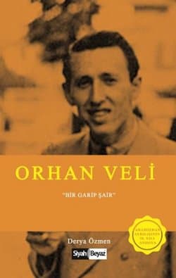 Orhan Veli ''Bir garip şair''