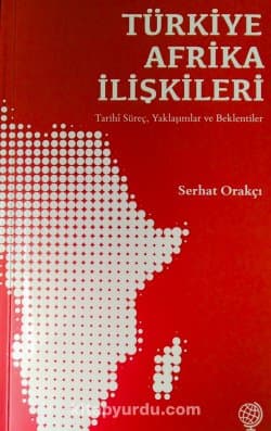 türkiye afrika ilişkileri