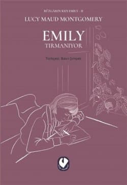 Rüzgarın Kızı Emily 2 - Emily Tırmanıyor