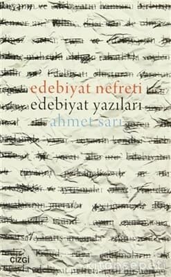 Edebiyat Nefreti Edebiyat Yazıları