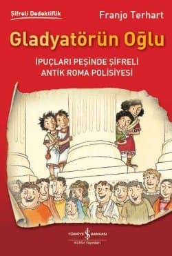 Gladyatörün Oğlu – Şifreli Dedektiflik