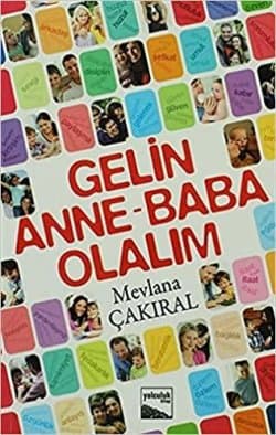 Gelin Anne - Baba Olalım