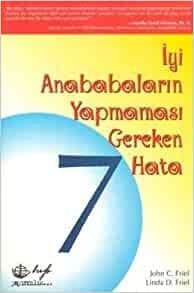 İyi Anababaların Yapmaması Gereken 7 Hata