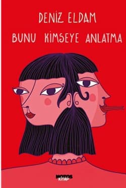 Bunu Kimseye Anlatma