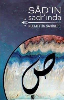 Sad'ın Sadr'ında