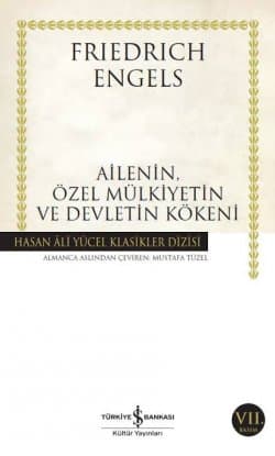 Ailenin, Özel Mülkiyetin ve Devletin Kökeni