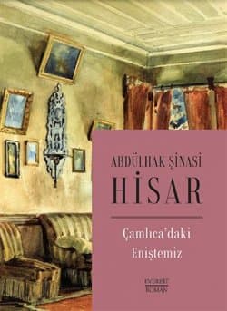 Çamlıcadaki Eniştemiz