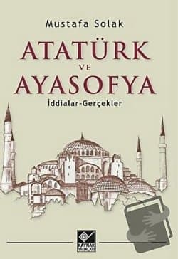 Atatürk ve Ayasofya