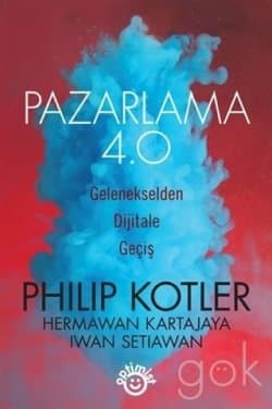 Pazarlama 4.0 Gelenekselden Dijitale Geçiş