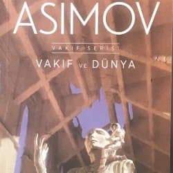Vakıf ve Dünya (Vakıf #5)