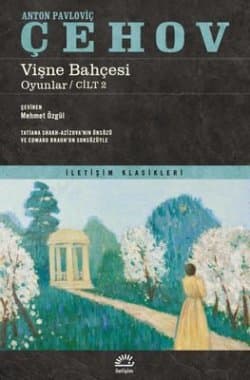 Vişne Bahçesi - Oyunlar / Cilt 2