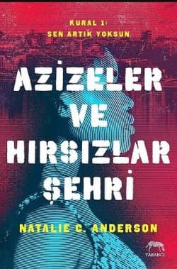 AZİZELER VE HIRSIZLAR ŞEHRİ