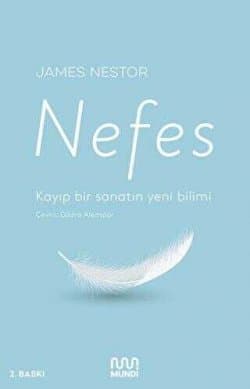 Nefes: Kayıp Bir Sanatın Yeni Bilimi