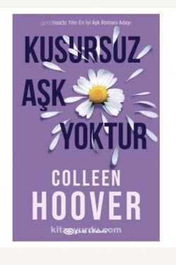 Kusursuz Aşk Yoktur