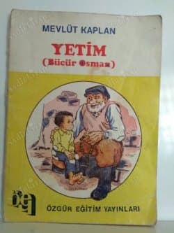 Yetim - Bücür Osman
