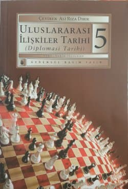 Uluslararası İlişkiler Tarihi 5 - Diplomasi Tarihi -