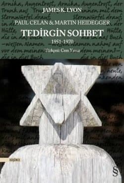 Tedirgin Sohbet 1951-1970 (Paul Celan ve Martin Heidegger)