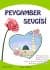 Peygamber Sevgisi