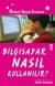 Bilgisayar nasıl kullanılır?