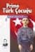 Primo Türk Çocuğu