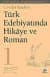 Türk Edebiyatında Hikâye ve Roman