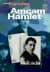 Amcam Hamlet