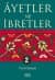 Âyetler ve İbretler - 2
