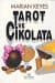 Tarot ve Çikolata