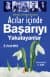 Acılar İçinde Başarıyı Yakalayanlar