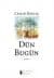 Dün Bugün