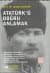 Atatürk`ü Doğru Anlamak