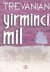 Yirminci Mil