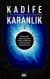 Kadife Karanlık 2 / 21. Yüzyıl İletişim Çağını Aydınlatan Kuramcılar