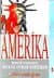 Amerika / İkinci Vatanda İdeoloji, Düşler, Gerçekler