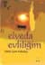 Elveda Evliliğim